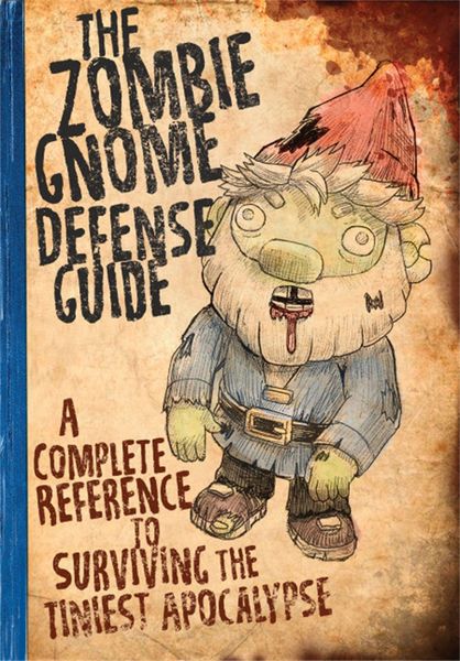 Produktbild: Garrity, S: Zombie Gnome Defense Guide