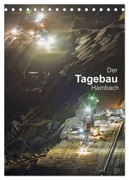 Produktbild: Der Tagebau Hambach (Tischkalender 2026 DIN A5 hoch), CALVENDO Monatskalender