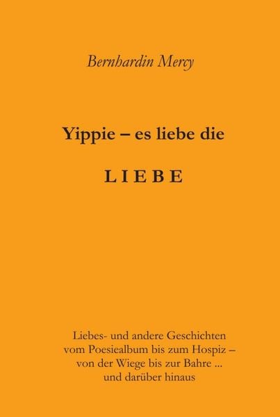 Produktbild: Yippie &ndash; es lebe die LIEBE