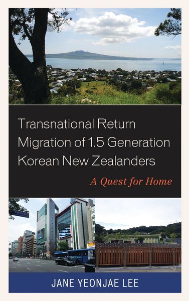 Produktbild: Transnational Return Migration of 1.5 Generation Korean New Zealanders