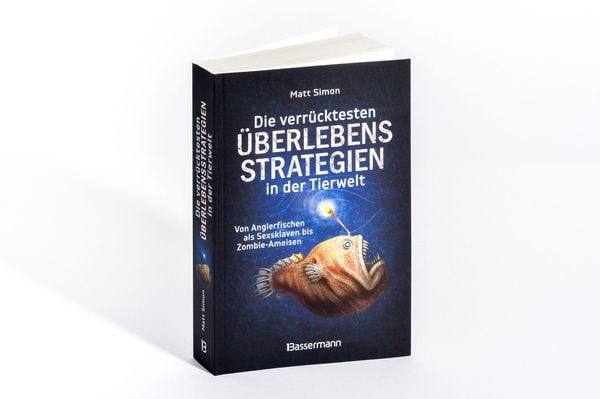 Produktbild: Die verr&uuml;cktesten &Uuml;berlebensstrategien in der Tierwelt