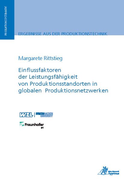 Einflussfaktoren der Leistungsfähigkeit von Produktionsstandorten in globalen Produktionsnetzwerken, Paperback von Margarete Rittstieg, Apprimus,