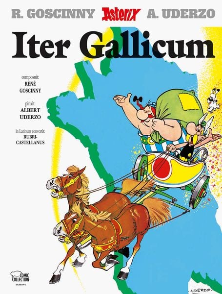 Asterix Lateinische Ausgabe 05. Iter Gallicum, Gebundene Ausgabe von René Goscinny,Albert Uderzo, Egmont Comic Collection, 978-3-7704-0055-3