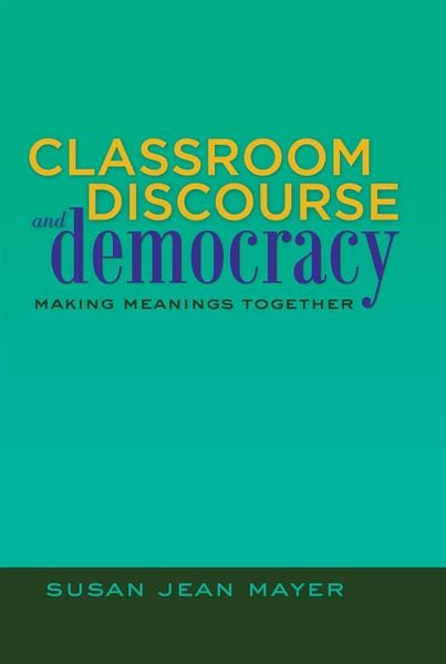 Produktbild: Classroom Discourse and Democracy