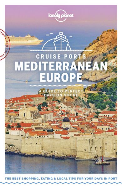Produktbild: Lonely Planet Cruise Ports Mediterranean Europe