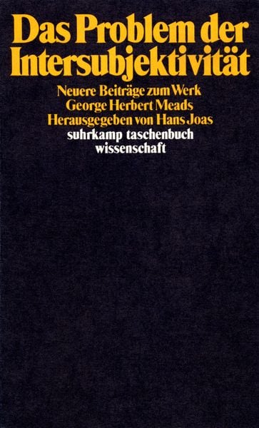 Das Problem der Intersubjektivität, Taschenbuch von , Suhrkamp, 978-3-518-28173-4