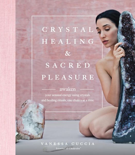 Produktbild: Crystal Healing and Sacred Pleasure