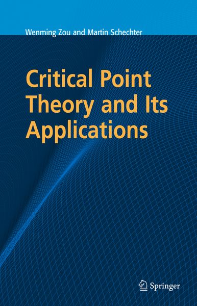 Produktbild: Critical Point Theory and Its Applications