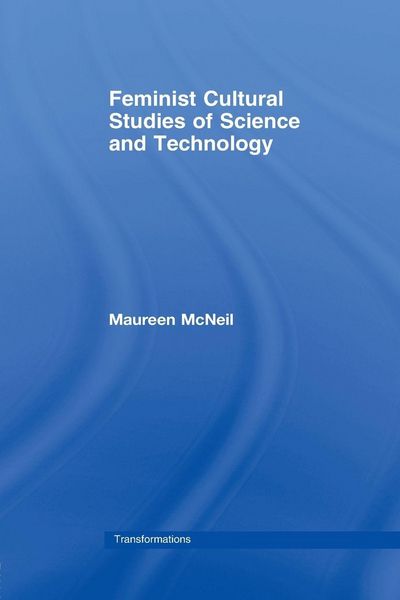 Produktbild: Feminist Cultural Studies of Science and Technology
