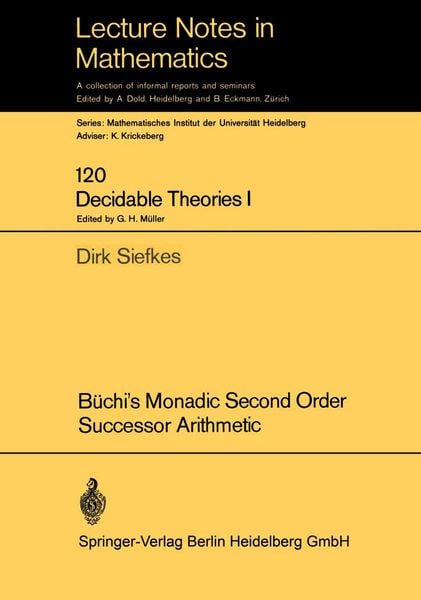 Produktbild: B&uuml;chi&rsquo;s Monadic Second Order Successor Arithmetic