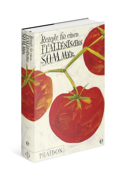 Rezepte für einen italienischen Sommer, Gebundene Ausgabe von Meyerowitz , Sewell , Fisher u. a., Phaidon by Edel - ein Verlag der Edel Verlagsgruppe,