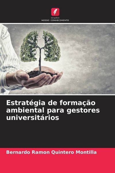 Produktbild: Estrat&eacute;gia de forma&ccedil;&atilde;o ambiental para gestores universit&aacute;rios