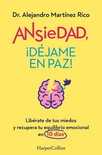 Produktbild: Ansiedad, &iexcl;D&eacute;jame En Paz! (Anxiety, Leave Me Alone! - Spanish Edition)