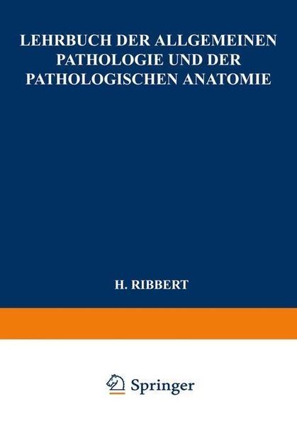 Produktbild: Lehrbuch der Allgemeinen Pathologie und der Pathologischen Anatomie