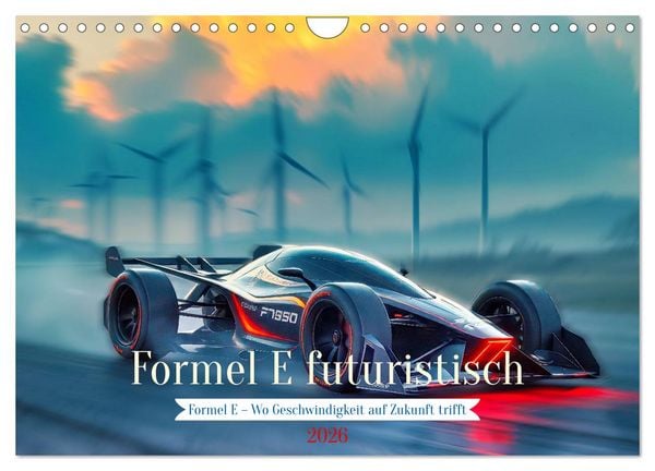 Produktbild: Formel E futuristisch (Wandkalender 2026 DIN A4 quer), CALVENDO Monatskalender