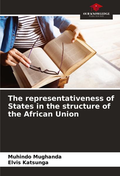 Produktbild: The representativeness of States in the structure of the African Union