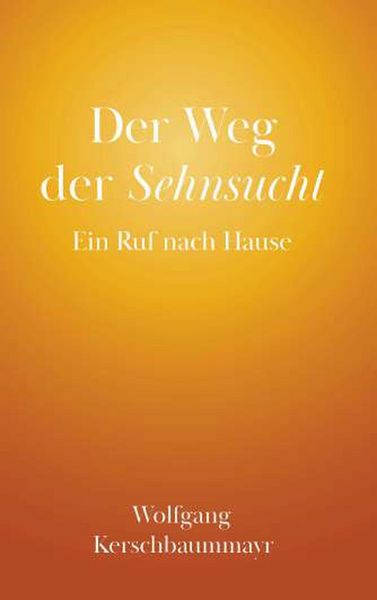 Produktbild: Der Weg der Sehnsucht