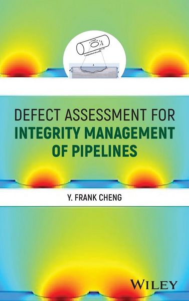 Produktbild: Defect Assessment for Integrity Management of Pipelines