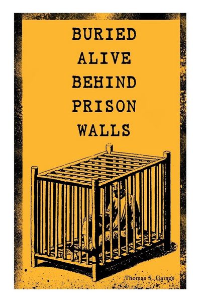 Produktbild: BURIED ALIVE BEHIND PRISON WALLS