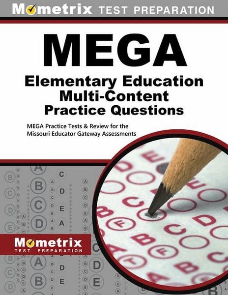Produktbild: Mega Elementary Education Multi-Content Practice Questions