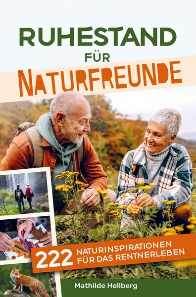 Produktbild: Ruhestand f&uuml;r Naturfreunde