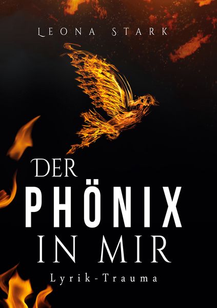 Der Phönix in mir, Taschenbuch von Leona Stark, BoD – Books on Demand, 9783754373606