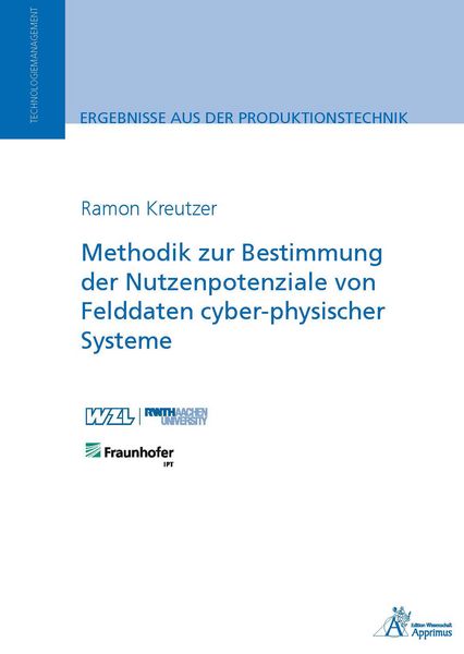 Produktbild: Methodik zur Bestimmung der Nutzenpotenziale von Felddaten cyber-physischer Systeme