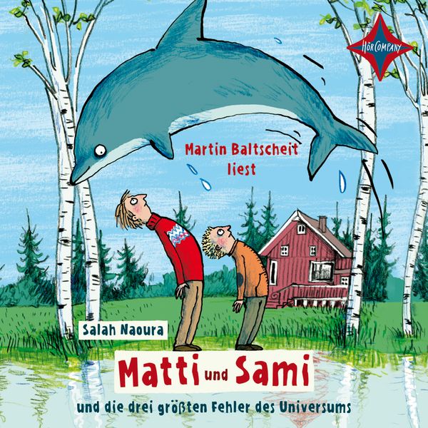 Produktbild: Matti und Sami und die drei gr&ouml;&szlig;ten Fehler des Universums