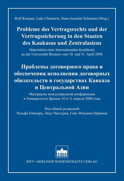 Produktbild: Probleme des Vertragsrechts und der Vertragssicherung in den Staaten des Kaukasus und Zentralasiens