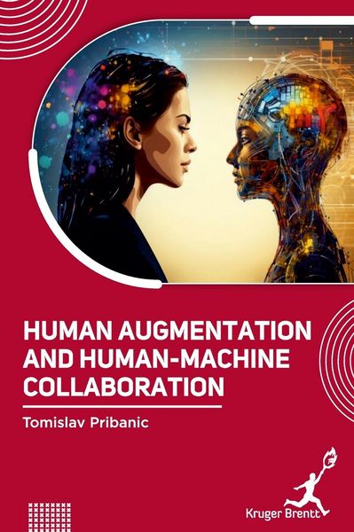 Produktbild: Human Augmentation and Human Machine Collaboration