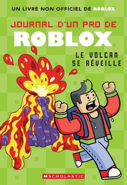 Produktbild: Journal d'Un Pro de Roblox: N&deg; 4 - Le Volcan Se R&eacute;veille
