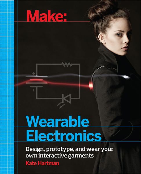 Produktbild: Hartman, K: Make: Wearable Electronics