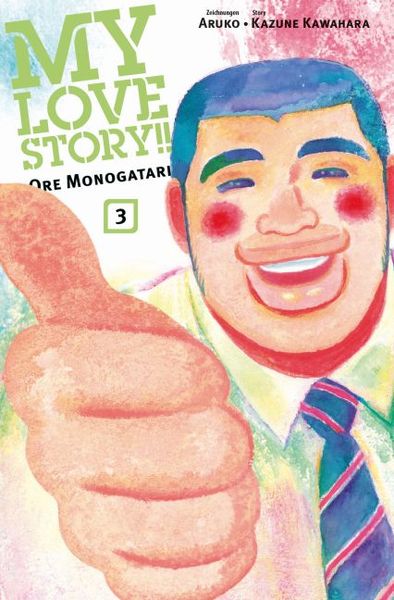 Produktbild: My Love Story!! - Ore Monogatari 03