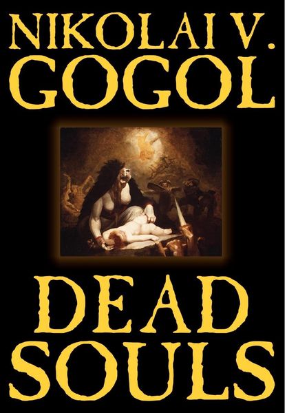Produktbild: Dead Souls by Nikolai Gogol, Fiction, Classics