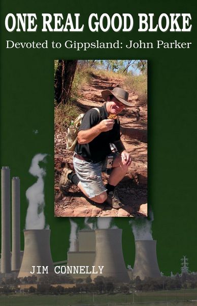 Produktbild: ONE REAL GOOD BLOKE Devoted to Gippsland