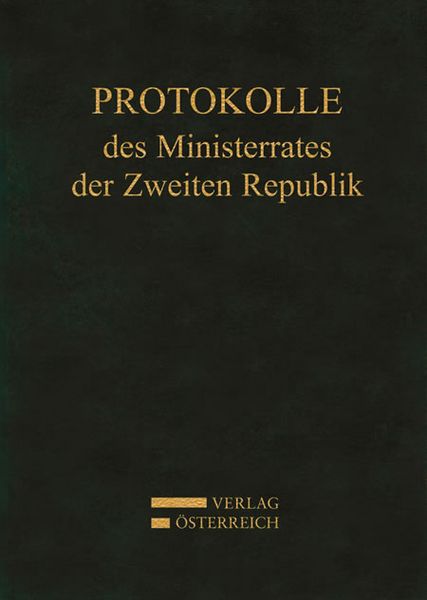 Produktbild: Protokolle des Ministerrates der Zweiten Republik, Kabinett Leopold Figl I