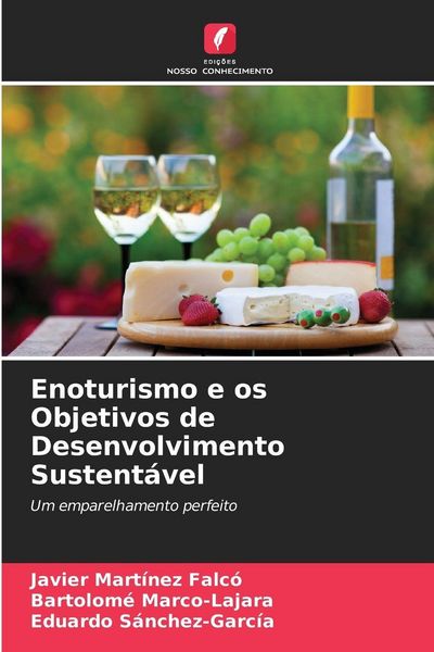 Produktbild: Enoturismo e os Objetivos de Desenvolvimento Sustent&aacute;vel