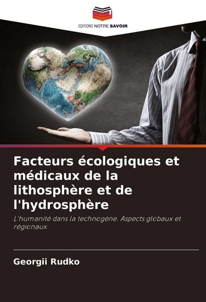 Produktbild: Facteurs &eacute;cologiques et m&eacute;dicaux de la lithosph&egrave;re et de l'hydrosph&egrave;re