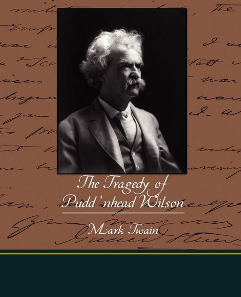 Produktbild: The Tragedy of Pudd nhead Wilson