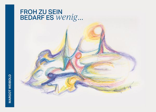 Produktbild: Froh zu sein bedarf es wenig