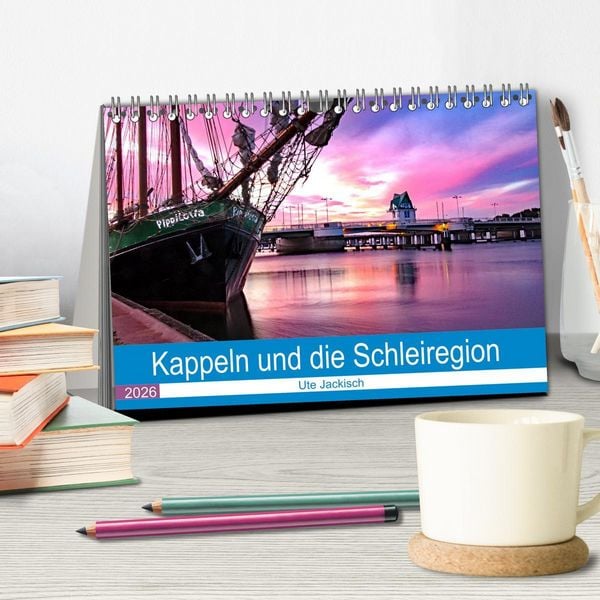 Produktbild: Kappeln und die Schleiregion (Tischkalender 2026 DIN A5 quer), CALVENDO Monatskalender