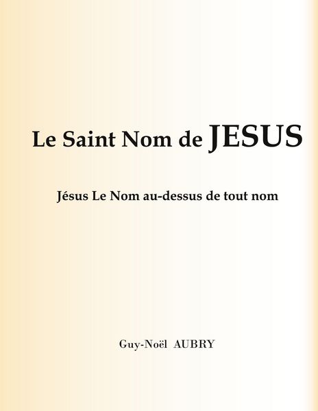 Produktbild: Le Saint Nom de J&eacute;sus