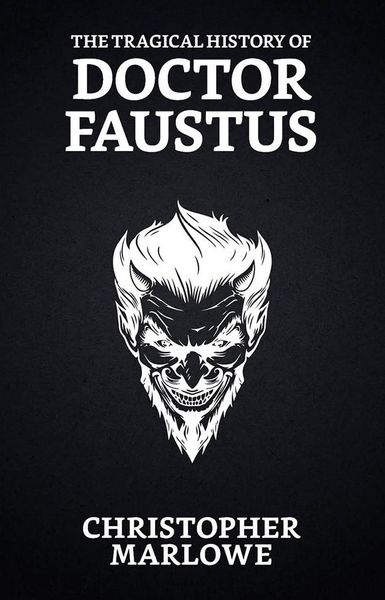 Produktbild: The Tragical History of Doctor Faustus