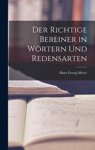Produktbild: Der Richtige Berliner in W&ouml;rtern und Redensarten