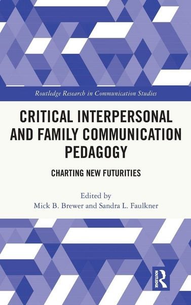 Produktbild: Critical Interpersonal and Family Communication Pedagogy