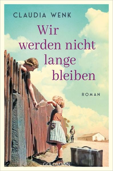 Wir werden nicht lange bleiben