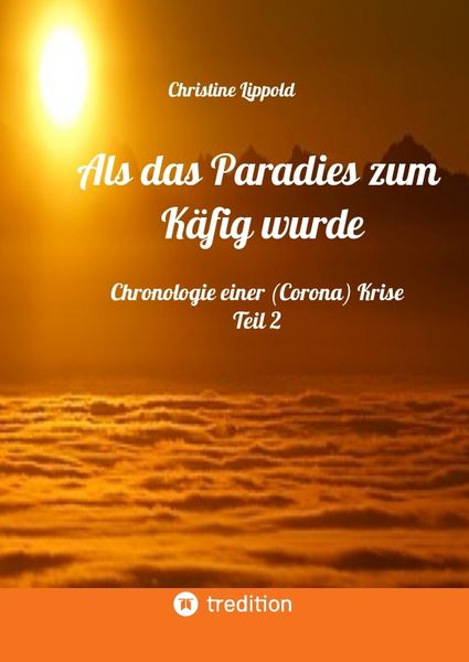 Produktbild: Als das Paradies zum K&auml;fig wurde