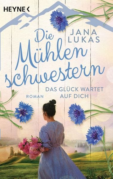 Produktbild: Die M&uuml;hlenschwestern - Das Gl&uuml;ck wartet auf dich