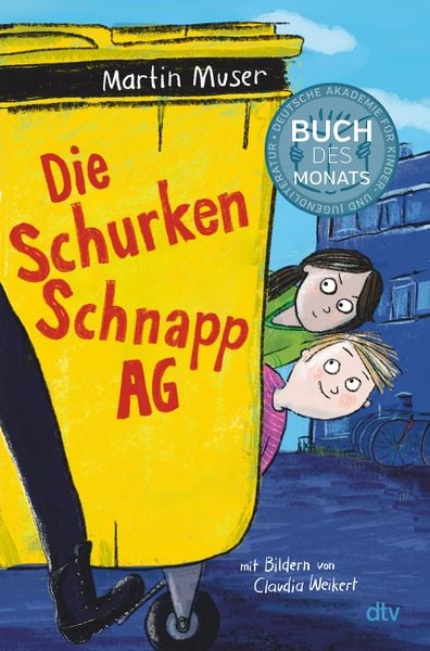 Die Schurkenschnapp-AG, Gebundene Ausgabe von Martin Muser, dtv, 9783423765176