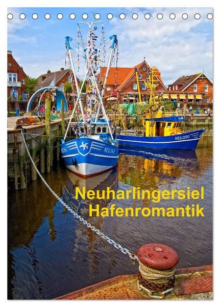 Produktbild: Neuharlingersiel Hafenromantik / Planer (Tischkalender 2026 DIN A5 hoch), CALVENDO Monatskalender